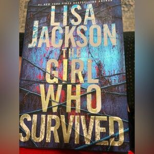 The Girl Who Survived Book by Lisa Jackson